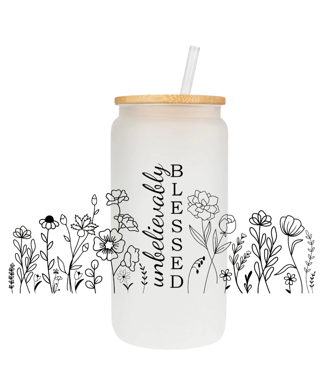 Unbelievably Blessed 16oz Glass Cup